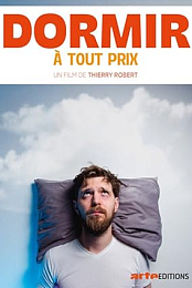 Dormir a tout prix