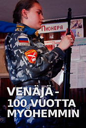 Venaja - 100 vuotta myohemmin