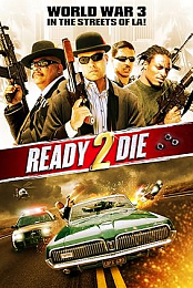 Ready 2 Die
