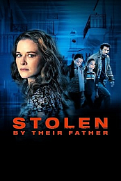 Stolen By Their Father 2022 720p WEB H264-KOMPOST
