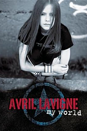 Avril Lavigne: My World