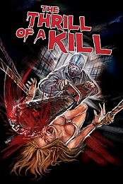 The Thrill of a Kill