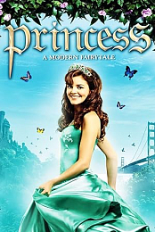 Princess: A Modern Fairytale