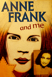 Anne Frank and Me