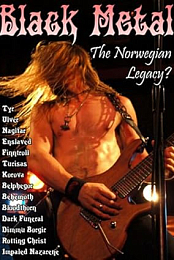 Black Metal: The Norwegian Legacy?