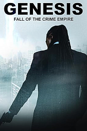 Genesis: Fall of the Crime Empire
