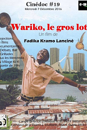 Wariko, le gros lot