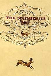 The Decemberists: A Practical Handbook