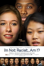 I\'m Not Racist