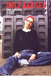 Dolf Jansen: Echt (Oudejaars 2008)