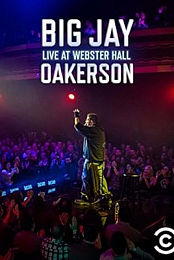 Big Jay Oakerson: Live at Webster Hall