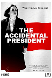 The Accidental President