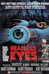 The Headless Eyes