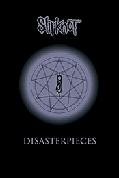 Slipknot: Disasterpieces