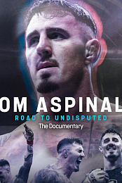 Tom Aspinall: Road to Undisputed