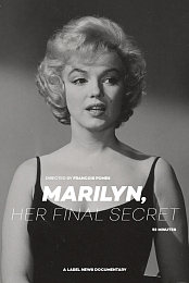 Marilyn, Her Final Secret