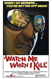 Watch Me When I Kill