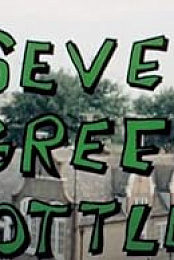 Seven Green Bottles