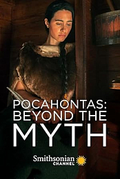 Pocahontas: Beyond the Myth