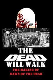 The Dead Will Walk