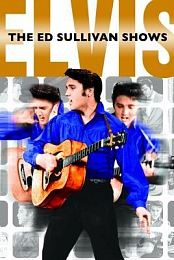 Elvis: The Ed Sullivan Show - The Classic Performances