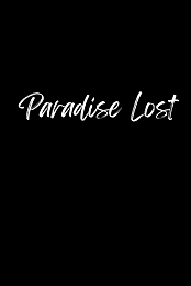 Paradise Lost