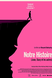 Notre histoire (Jean, Stacy et les autres)