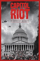 Capitol Riot: Minute by Minute