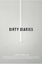 Dirty Diaries