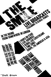 The Smile. Live Broadcasts