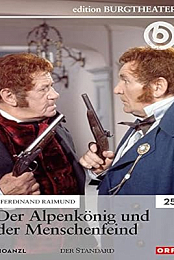 Der Alpenkonig und der Menschenfeind