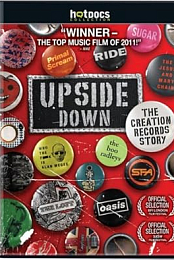Upside Down: The Creation Records Story