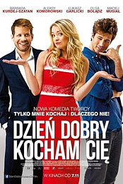 Dzien dobry, kocham cie!
