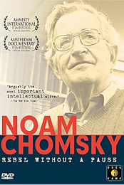 Noam Chomsky: Rebel Without a Pause