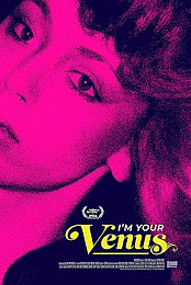 I'm Your Venus