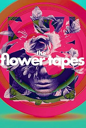 The Flower Tapes