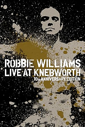 Robbie Williams Live at Knebworth