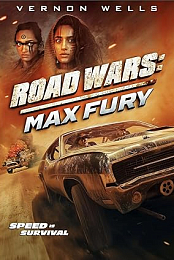 Road Wars: Max Fury