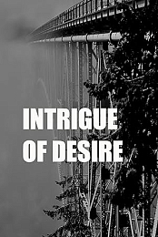 Intrigue of Desire