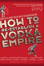 How to Re-Establish a Vodka Empire