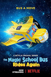 The Magic School Bus Rides Again: Kids in Space
