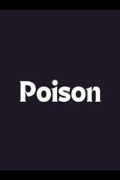 Poison