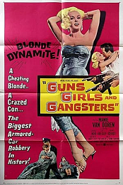 Guns, Girls, and Gangsters