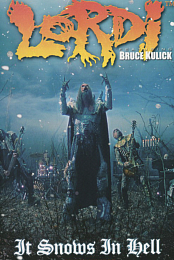 Lordi: It Snows in Hell
