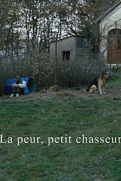La peur, petit chasseur
