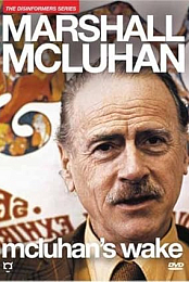 McLuhan\'s Wake
