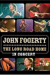 John Fogerty - The Long Road Home