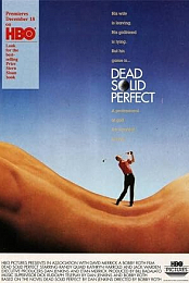 Dead Solid Perfect