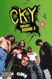 CKY Trilogy Round 2 - DVD Clone