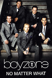 Boyzone: No Matter What
